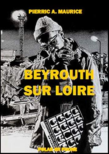Couverture Beyrouth-sur-Loire Papier Libre