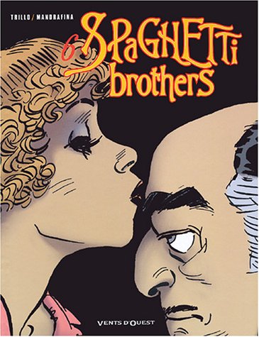 Couverture Spaghetti brothers - Tome 6