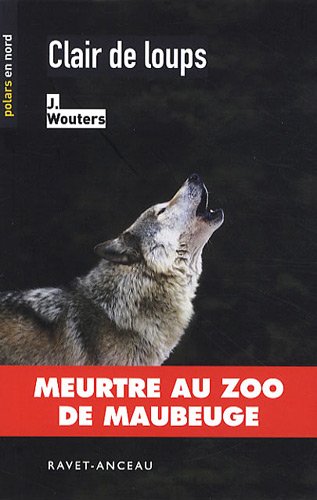 Couverture Clair de loups Ravet-Anceau