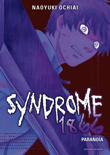 Couverture Syndrome 1866 tome 3 Delcourt/Tonkam