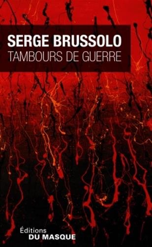 Couverture Tambours de guerre Librairie des Champs-Elyses - Le Masque
