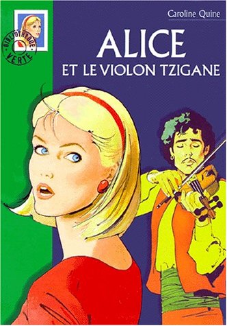 Couverture Alice et le Violon tzigane Hachette Roman
