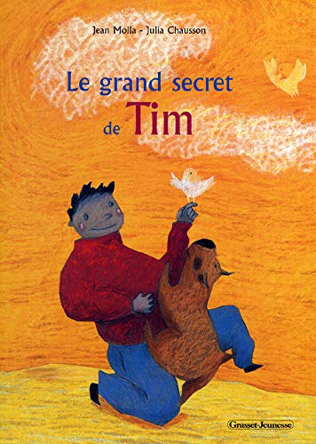 Couverture Le Grand secret de Tim Grasset jeunesse