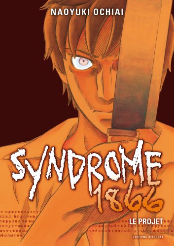 Couverture Syndrome 1866 tome 1 Delcourt/Tonkam