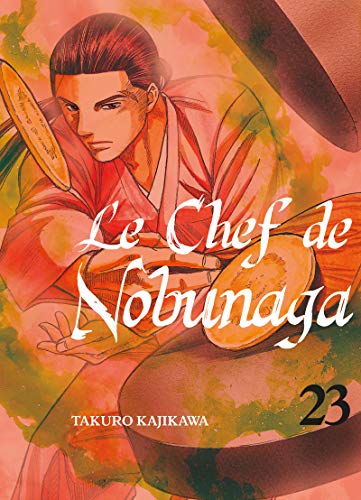 Couverture Le Chef de Nobunaga tome 23