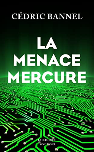 Couverture La Menace Mercure Robert Laffont
