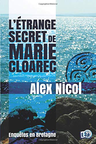 Couverture L'Etrange secret de Marie Cloarec Editions du 38