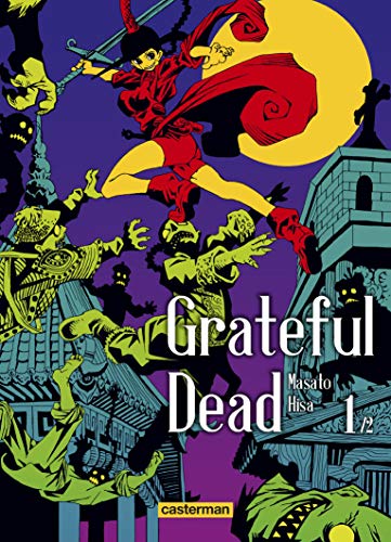 Couverture Grateful Dead tome 1 Casterman