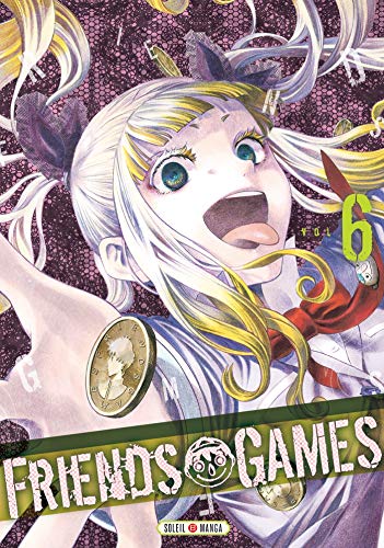 Couverture Friends Games tome 6