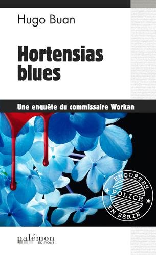 Couverture Hortensias Blues Editions du Palmon