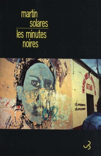 Couverture Les Minutes noires Christian Bourgois Editeur