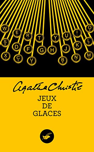 Couverture Jeux de glaces Librairie des Champs-Elyses - Le Masque