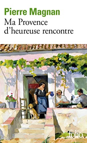 Couverture Ma Provence d'heureuse rencontre Folio