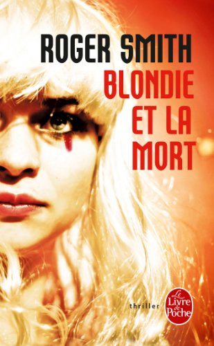 Couverture Blondie et la Mort Livre de Poche