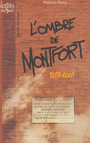 Couverture L'ombre de Montfort : 1218-2001 Empreinte