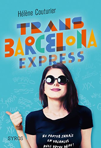 Couverture Trans Barcelona Express Syros