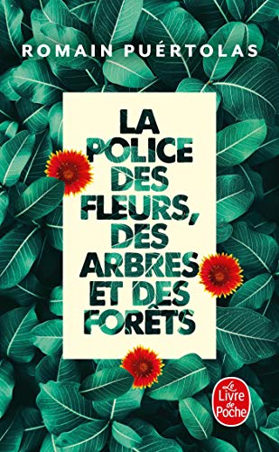 Couverture La Police des fleurs, des arbres et des forts Livre de Poche