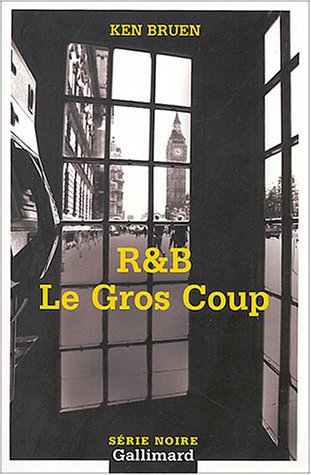 Couverture R&B : Le gros coup Gallimard