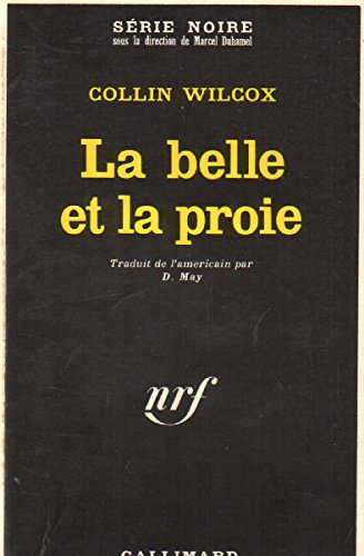 Couverture La Belle et la proie Gallimard