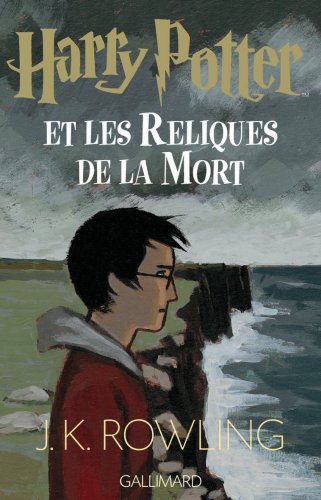 Couverture Harry Potter et les Reliques de la Mort Gallimard