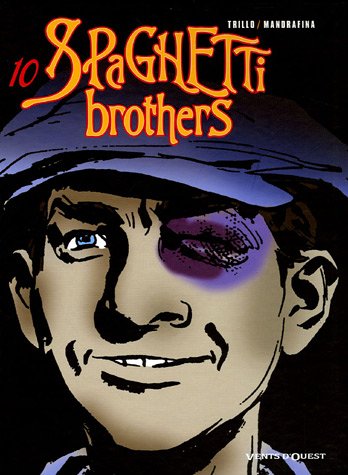 Couverture Spaghetti brothers - Tome 10 Vents d'Ouest
