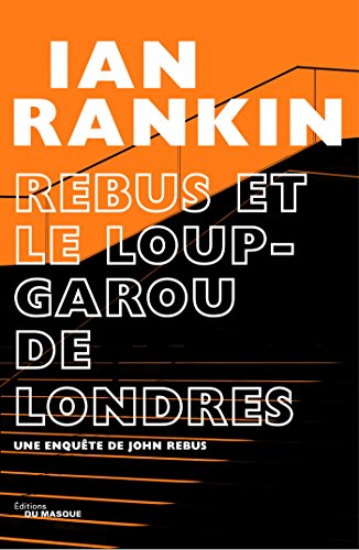 Couverture Rebus et le loup-garou de Londres Librairie des Champs-Elyses - Le Masque