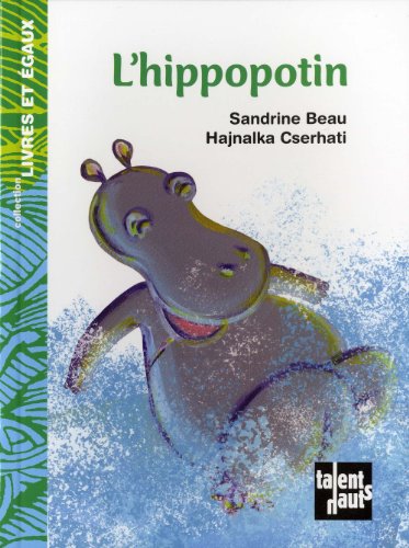 Couverture L'Hippopotin Talents Hauts Editions