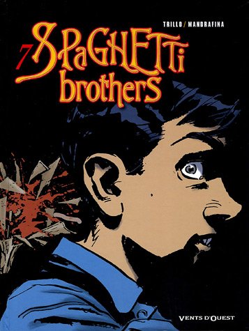 Couverture Spaghetti brothers - Tome 7