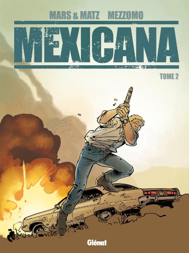 Couverture Mexicana  Tome 2