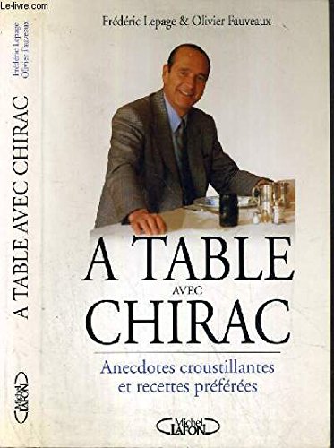 Couverture A table avec Chirac