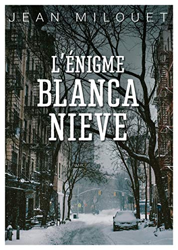 Couverture L'Enigme Blanca Nieve