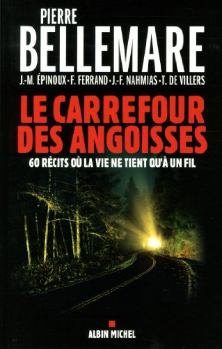 Couverture Le Carrefour des angoisses  Albin Michel