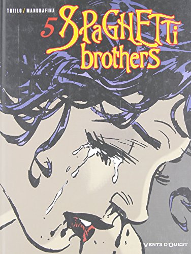 Couverture Spaghetti brothers - Tome 5 Vents d'Ouest