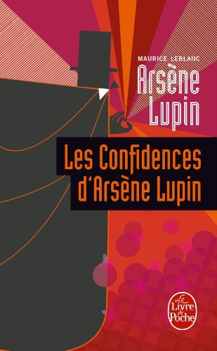 Couverture Les confidences d'Arsne Lupin Livre de Poche