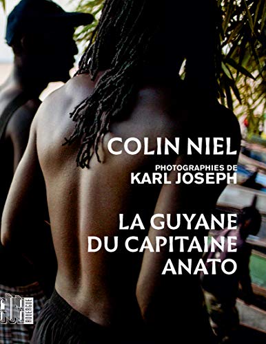 Couverture La Guyane du capitaine Anato Editions du Rouergue