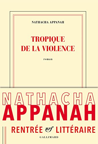 Couverture Tropique de la violence Gallimard