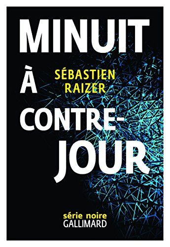 Couverture Minuit  contre-jour Gallimard