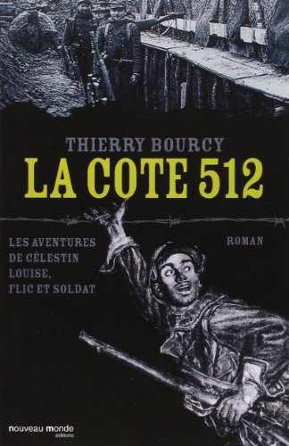 Couverture La cote 512 Nouveau Monde Editions