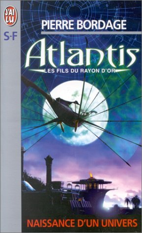 Couverture Atlantis, les fils du rayon d'or J'ai lu
