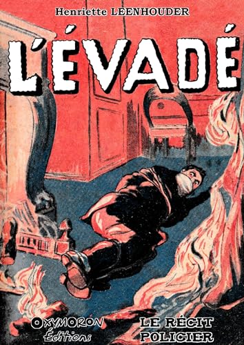 Couverture L'Evad OXYMORON ditions