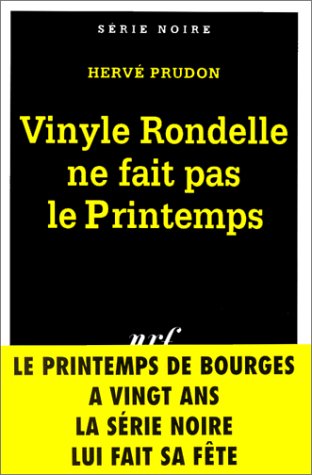 Couverture Vinyle Rondelle ne fait pas le Printemps Gallimard