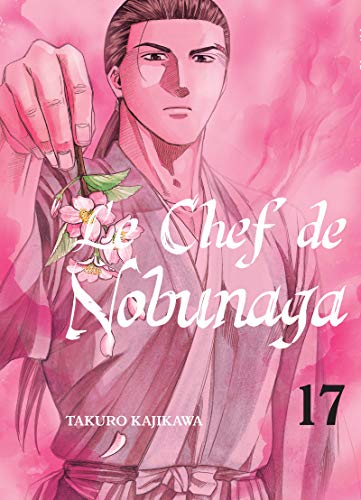 Couverture Le Chef de Nobunaga tome 17