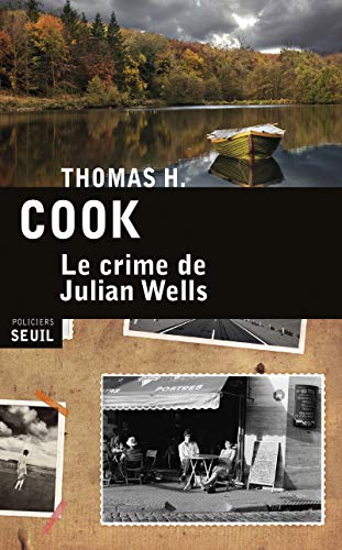 Couverture Le Crime de Julian Wells Seuil
