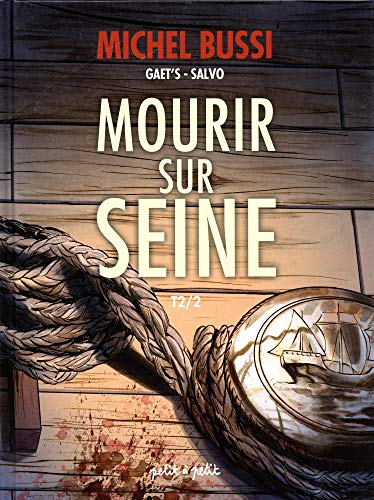 Couverture Mourir sur Seine - Tome 2 Editions Petit  Petit