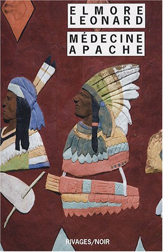 Couverture Mdecine apache Rivages