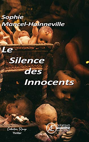 Couverture Le Silence des innocents Ex Aequo