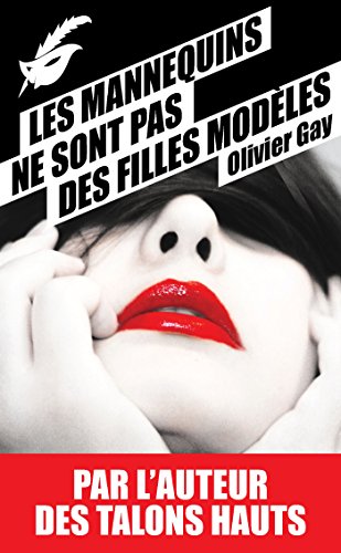 Couverture Les mannequins ne sont pas des filles modles Librairie des Champs-Elyses - Le Masque