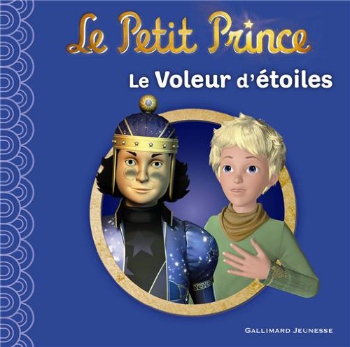 Couverture Le Petit Prince : Le Voleur d'toiles