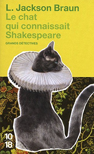 Couverture Le Chat qui connaissait Shakespeare 10/18