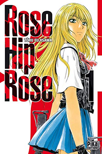 Couverture Rose Hip Rose tome 1